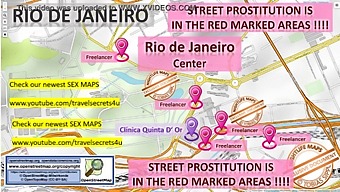 Explore Rio De Janeiro'S Sex Scene: From Massage Parlors To Brothels